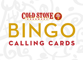 Cold Stone Creamery Bingo Calling Cards