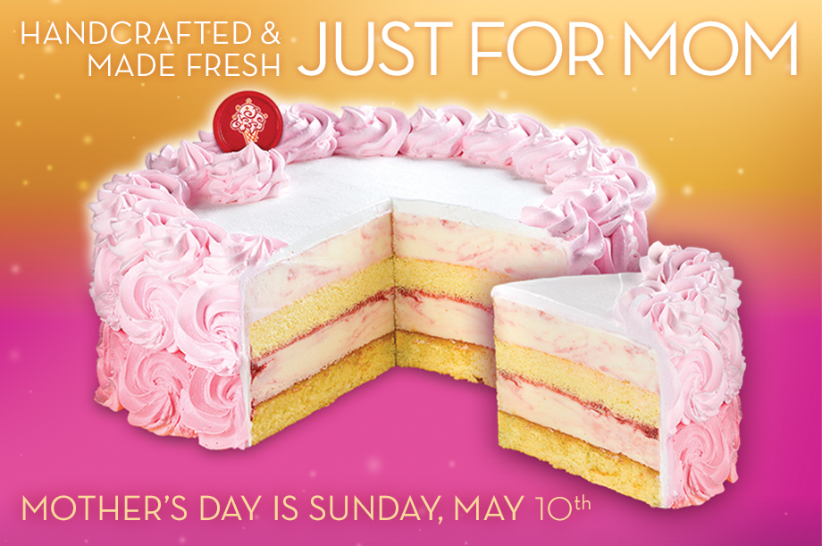 Handcrafted & Made Fresh Just For Mom, Mother's Day Is Sunday, May 10th